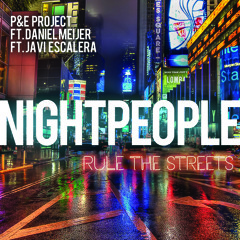 Nightpeople rule the streets