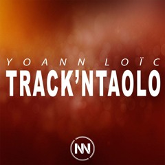 Track' Ntaolo (Original Mix)