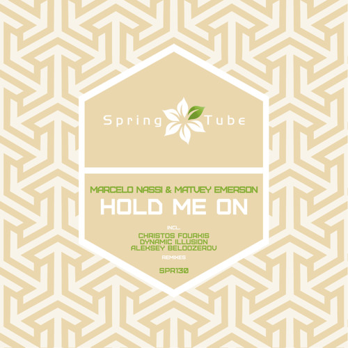 Marcelo Nassi feat. Matvey Emerson - Hold Me On (Christos Fourkis Remix)