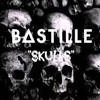 Bastille Skulls