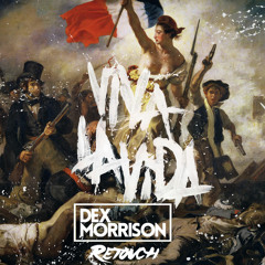 Coldplay - Viva La Vida (Dex Morrison Retouch)