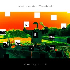 mostrave 6.1 flashback