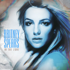 Britney spears (Medley - Boys Slave 4U)In the Zone (Bonus Track Version)