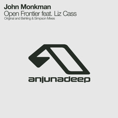 John Monkman feat. Liz Cass - Open Frontier (Behling & Simpson Club Dub)