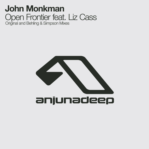John Monkman feat. Liz Cass - Open Frontier (Behling & Simpson Club Dub)