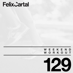 Weekend Workout: Episode 129