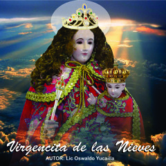 VIRGENCITA DE LAS NIEVES