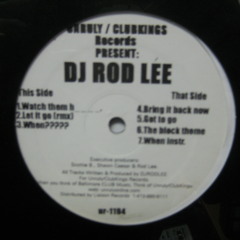 DJ Rod Lee - Watch Dem Whores (Classic)