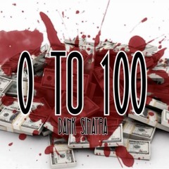 Dank Sinatra - 0 To 100 Freeverse
