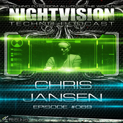 Chris Jansen [NL] - NightVision Techno PODCAST 69 pt2