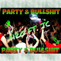 H2G New Single (PAPRTY & BULLSHIT) FT. JC