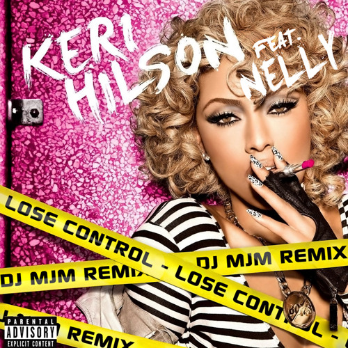 Stream Keri Hilson feat. Nelly - Lose Control DJ MJM Remix ( Free Download  ) by DJMJM | Listen online for free on SoundCloud