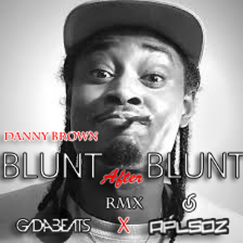 Blunt After Blunt Aplsoz & GAdaBeAts
