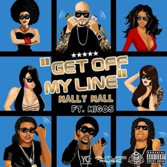 Bitch Get Off My Line Ft. Migos