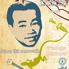 Sinn Sisamouth Mixtape 02