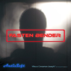 Fasten Bender
