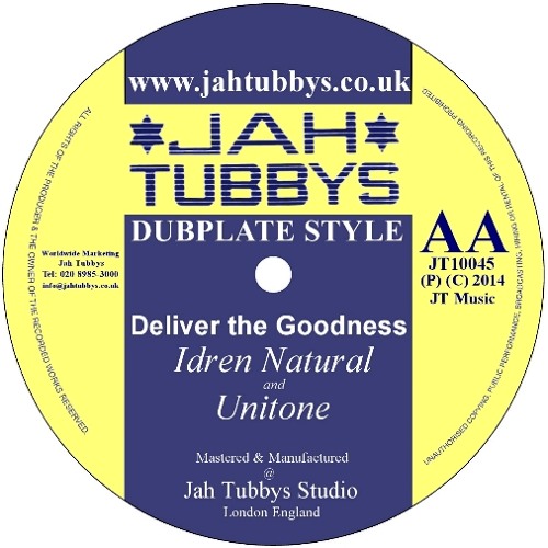 Deliver the Goodness - Idren Natural & Unitone