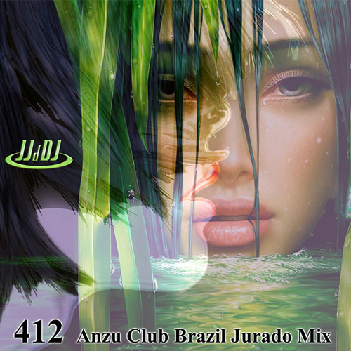 Anzu Club Brazil Jurado Mix JJdDJ 412