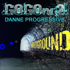 GOGOnr2 - Danne Progressive Underground Set August 15th@Tempo Radio