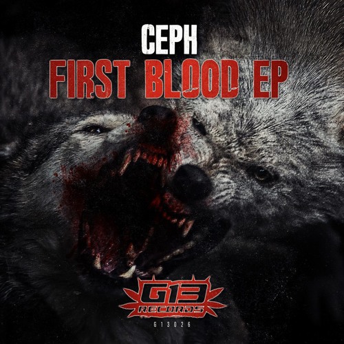 G13026 - CEPH - FIRST BLOOD EP