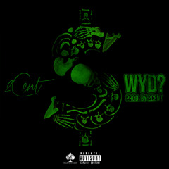 WYD (What You Doin')