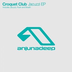 Croquet Club - Jacuzzi (Original mix)