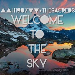The Sacreds+▲▲H1987▼▼ Welcome To The Sky