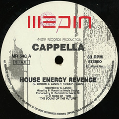 Cappella - House Energy Revenge (Hip House Remix)