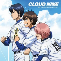 Cloud Nine - Daiya no A ED (cover)