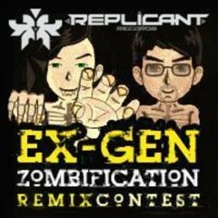 Ex-Gen - Zombification (Zetno Project RMX)