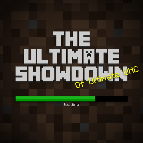 Ultimate Showdown of Ultimate UHC