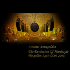 The Evolution Of Hardstyle - The Golden Age!? (2005-2009) Part I