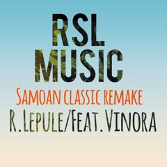E lo'u tama e.RSL:VINORAm4a