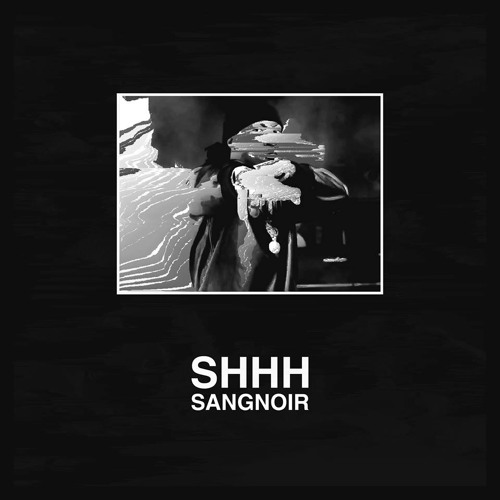 Shhh