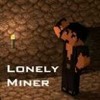 Lonly Miner - A Minecraft Parody of Gym Class Heroes at Subscribe to me pleas my channel is www.youtube.com/TheDiamondGamer