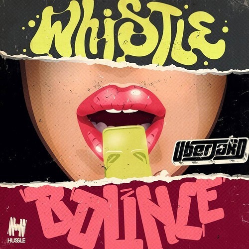 Whistle Bounce [Uberjakd VIP] *FREE DOWNLOAD* - Uberjakd