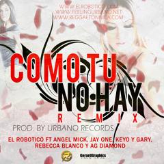 Como Tu No Hay - Varios Artistas (Remix)