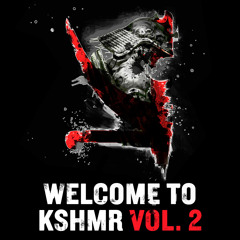 Welcome To KSHMR Vol. 2