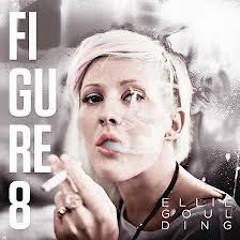 Ellie Goulding - Figure 8 (FadSon remix)