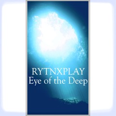 Eye of the Deep