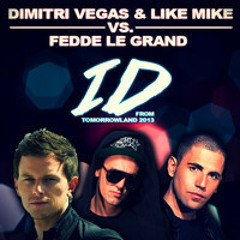 Dimitri Vegas & Like Mike, Fedde le grand - ID (SunnYz Bootleg)