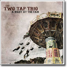 Whiskey Evening, written by Maria Dunn performed by the Two Tap Trio