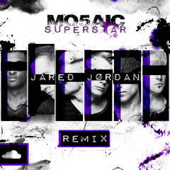 Superstar (Jared Jørdan Remix)