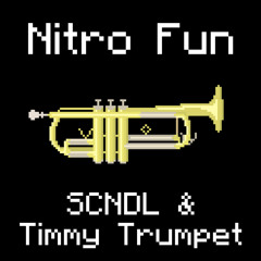 Nitro Fun vs Timmy Trumpet & SCNDL