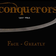 conquerors - Face & The Ottomaniac 14'