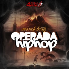 Operada Hip Hop (The Street Melodies)