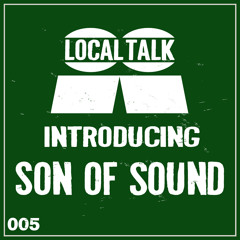 Introducing 005 : Son Of Sound