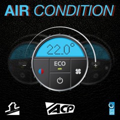 ACP - Air Condition (Radio Edit) [FREE DOWNLOAD]