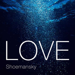 Shoemansky - Love