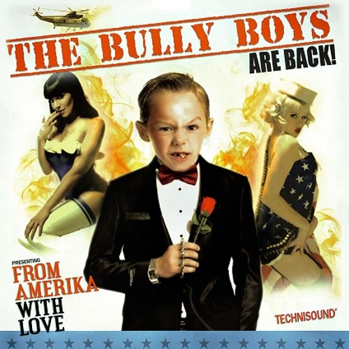 Bully Boys - Running With the Bulls
